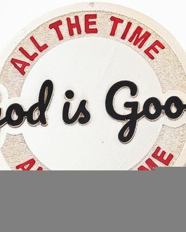 Fiber All the time God is good